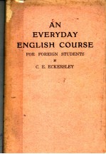 AN EVERYDAY ENGLISH COURSE FOR FOREIGN STUDENTS