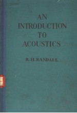 PRINCIPLES OF PHYSICS SERIES AN INTRODUCTION TO ACOUSTICS