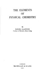 INTRODUCTION TO THE STUDY OF PHYSICAL CHEMISTRY