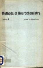 METHODS OF NEUROCHEMISTRY VOLUME 4