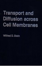 TRANSPORT AND DIFFUSION ACROSS CELL MEMBRANES