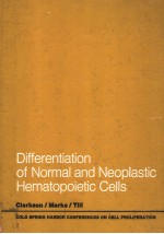 DIFFERENTIATION OF NORMAL AND NEOPLASTIC HEMATOPOIETIC CELLS BOOK A