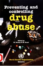 PREVENTING AND CONTROLLING DRUG ABUSE