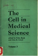 The Cell in Medical Science Volume 3