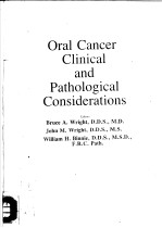 ORAL CANCER CLINICAL AND PATHOLOGICAL COMSIDERATIONS