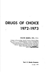 DRUGS OF CHOICE 1972-1973