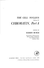 THE CELL NUCLEUS VOLUME Ⅳ CHROMATIN PART A