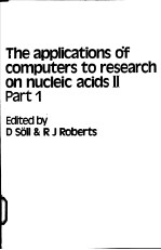 THE APPLICATIONS OF COMPUTERS TO RESEARCH ON NUCLEIC ACIDS Ⅱ PART 1