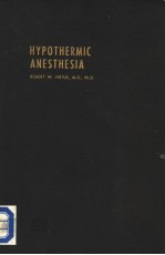 HYPOTHERMIC ANESTHESIA