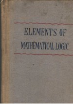 THE ELEMENTS OF MATHEMATICAL LOGIC