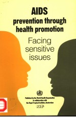 AIDS PREVENTION THROUGH HEALTH PROMITION FACING SENSITIVE ISSUES