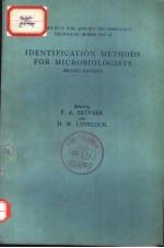 IDENTIFICATION METHODS FOR MICROBIOLOGISTS SECOND EDITION