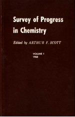 SURVEY OF PROGRESS IN CHEMISTRY