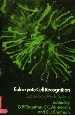 EUKARYOTE CELL RECOGNITION:CONCEPTS AND MODEL SYSTEMS