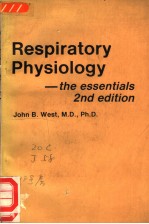 RESPIRATORY PHYSIOLOGY：THE ESSENTIALS 2ND EDITION