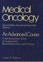 MEDICAL ONCOLOGY AN ADVANCED COURSE VOLUME Ⅱ