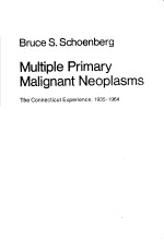 MULTIPLE PRIMARY MALIGNANT NEOPLASMS