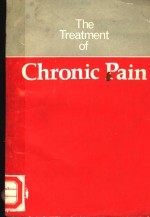 THE TREATMENT OF CHRONIC PAIN