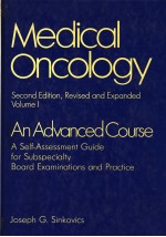 MEDICAL ONCOLOGY AN ADVANCED COURSE VOLUME Ⅰ