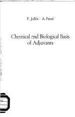 CHEMICAL AND BIOLOGICAL BASIS OF ADJUVANTS