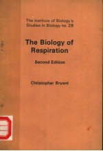 THE BIOLOGY OF RESPIRATION SECOND EDITION