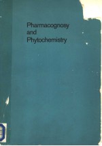 PHARMACOGNOSY AND PHYTOCHEMISTRY