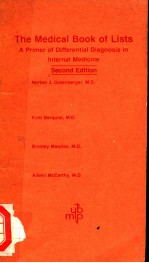 THE MEDICAL BOOK OF LISTS SECOND EDITION