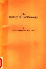 THE HISTORY OF BACTERIOLOGY