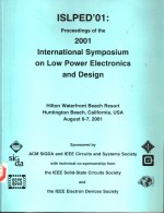 2001 INTERNATIONAL SYMPLSIUM ON LOW POWER ELECTRONICS AND DESIGN