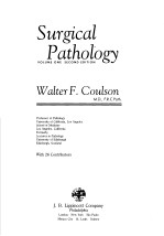 SURGICAL PATHOLOGY  VOLUME ONE SECOND EDITION  VOLUME ONE