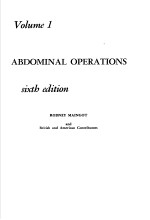 ABDOMINAL OPERATIONS VOLUME 1 SIXTH EDITION