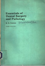 ESSENTIALS OF DENTAL SURGERY AND PATHOLOGY THIRD EDITION