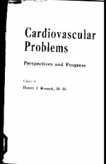 CARDIOVASCULAR PROBLEMS PERSPECTIVES AND PROGRESS