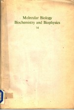 MOLECULAR BIOLOGY BIOCHEMISTRY AND BIOPHYSICS 14