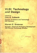 VLSI:TECHNOLOGY AND DESIGN