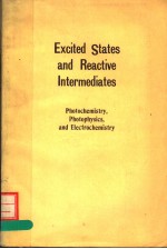 EXCITED STATES AND REACTIVE INTERMEDIATES PHOTOCHEMISTRY