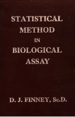 STATISTICAL METHOD IN BIOLOGICAL ASSAY