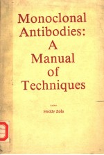 MONOCLONAL ANTIBODIES：A MANUAL OF TECHNIQUES