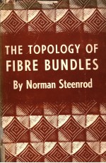 THE TOPOLGY OF FIBRE BUNDLES