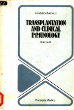 TRANSPLANTATION AND CLINICAL IMMUNOLOGY VOLUME Ⅸ