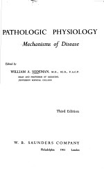 PATHOLOGIC PHYSIOLOGY MECHANISMS OF DISEASE