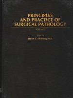 PRINCIPLES AND PRACTICE OF SURGICAL PATHOLOGY VOLUME 2