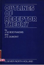 OUTLINES OF RECEPTOR THEORY