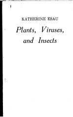 PLANTS，VIRUSES，AND INSECTS