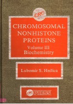 CHROMOSOMAL NONHISTONE PROTEINS VOLUME 3 BIOCHEMISTRY