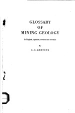 GLOSSARY OF MINING GEOLOGY