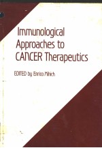 IMMUNOLOGICAL APPROACHES TO CANCER THERAPEUTICS