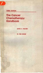 THE CANCER CHEMOTHERAPY HANDBOOK THIRD EDITION