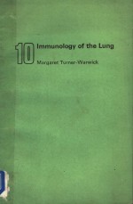 IMMUNOLOGY OF THE LUNG