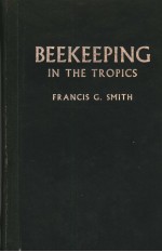 BEEKEEPING IN THE TROPICS